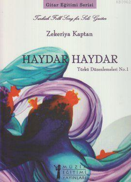 Haydar Haydar; Türkü Düzenlemeleri No.1 - Kitapiks.com
