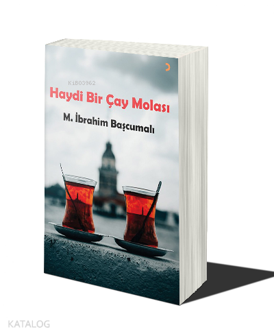 Haydi Bir Çay Molası