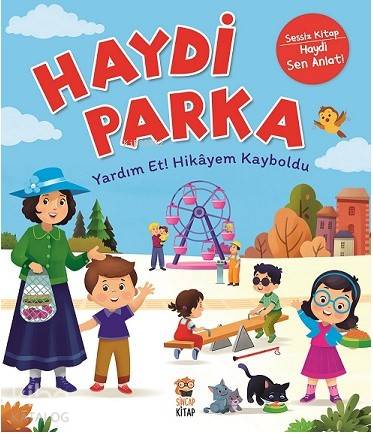 Haydi Parka - Yardım Et! Hikayem Kayboldu - Kitapiks.com