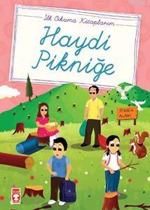 Haydi Pikniğe; (El Yazılı) - Kitapiks.com