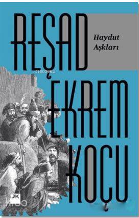 Haydut Aşkları - Kitapiks.com