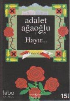 Hayır...