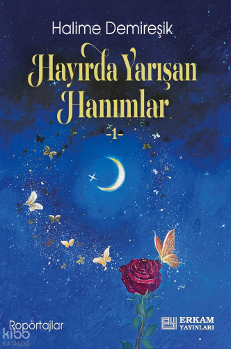 Hayırda Yarışan Hanımlar - 1