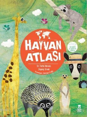 Hayvan Atlası (Harita Hediyeli) - Kitapiks.com