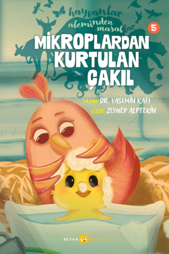 Hayvanlar Aleminden Masallar - 5;Mikroplardan Kurtulan Çakıl - Kitapik
