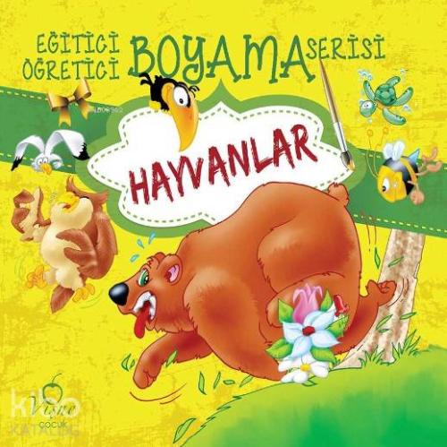 Hayvanlar; Eğitici Öğretici Boyama Serisi