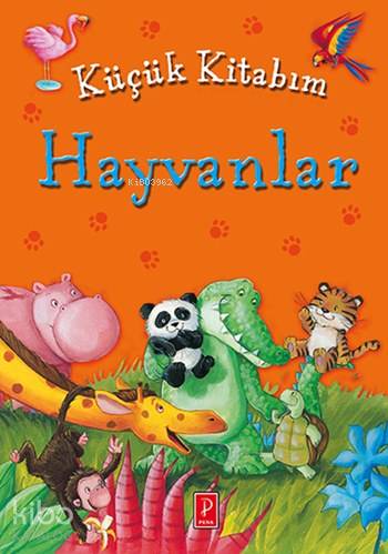 Hayvanlar; Küçük Kitabım Serisi