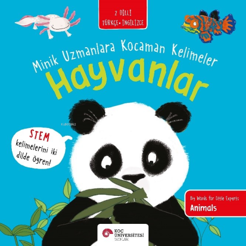 Hayvanlar / Minik Uzmanlara Kocaman Kelimeler