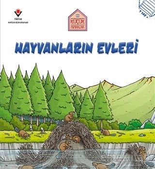 Hayvanların Evleri - Küçük Mimarlar - Kitapiks.com