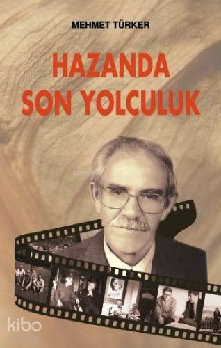 Hazanda Son Yolculuk