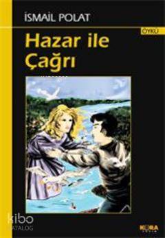 Hazar ile Çağrı
