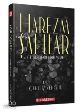Hazermşahlar ve Celaleddin Hazermşah
