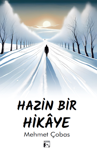 Hazin Bir Hikaye - Kitapiks.com