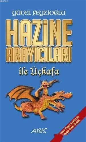 Hazine Arayıcıları ile Üçkafa