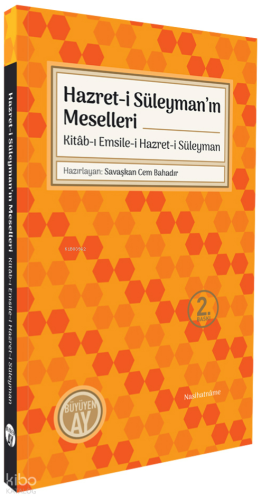 Hazret-i Süleyman'ın Meselleri; Kitâb-ı Emsile-i Hazret-i Süleyman