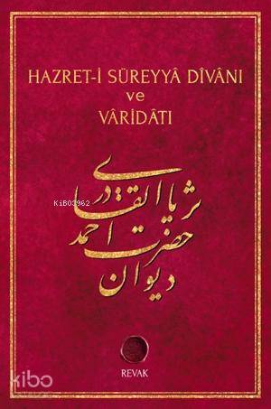 Hazret-i Süreyyâ Divânı ve Vâridâtı