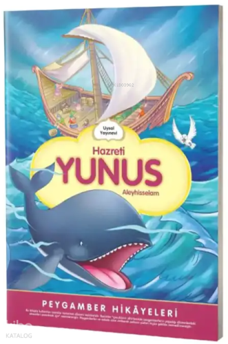 Hazreti Yunus;Peygamber Hikayeleri