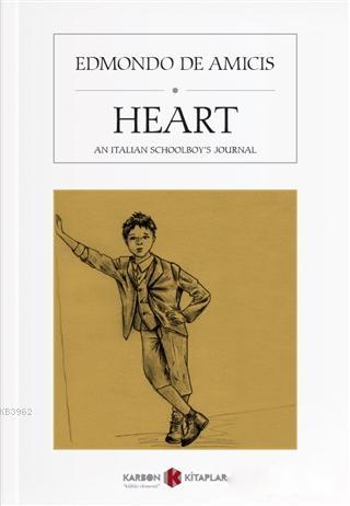 Heart; An Italian Schoolboy's Journal