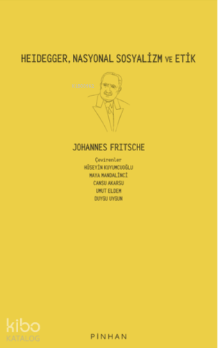 Heidegger, Nasyonal Sosyalizm ve Etik