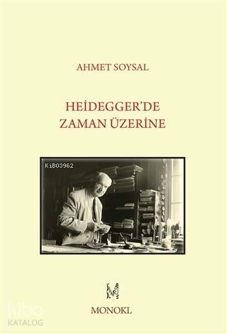 Heidegger'de Zaman Üzerine