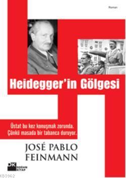 Heidegger'in Gölgesi - Kitapiks.com