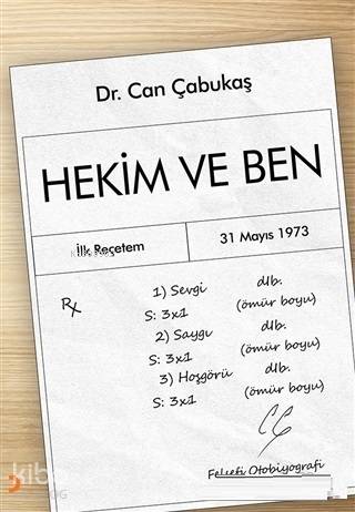 Hekim ve Ben - Kitapiks.com