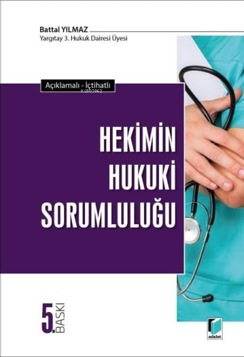 Hekimin Hukuki Sorumluluğu - Kitapiks.com