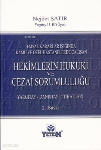 Hekimin Hukuki ve Cezai Sorumluluğu
