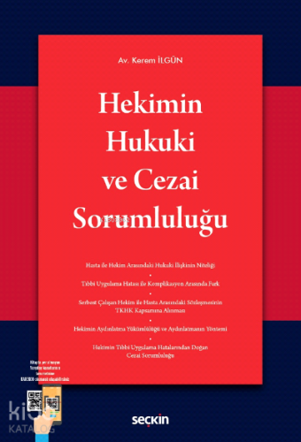 Hekimin Hukuki ve Cezai Sorumluluğu