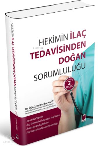 Hekimin İlaç Tedavisinden Doğan Sorumluluğu