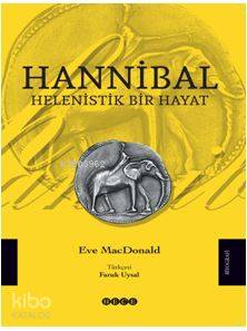 Helenistik Bir Hayat - Hannibal - Kitapiks.com