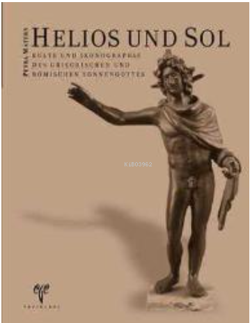 Helios und Sol - Kitapiks.com