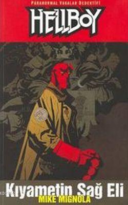 Hellboy 4-Kıyametin Sağ Eli