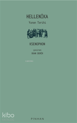 Hellenika;Yunan Tarihi