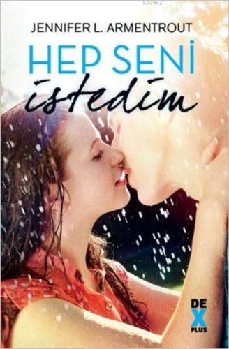 Hep Seni İstedim; Hep Seni Bekledim 2 - Kitapiks.com