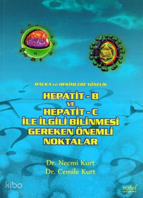 Hepatit-B Ve Hepatit-C İle İlgili Bilinmesi Gerekenler
