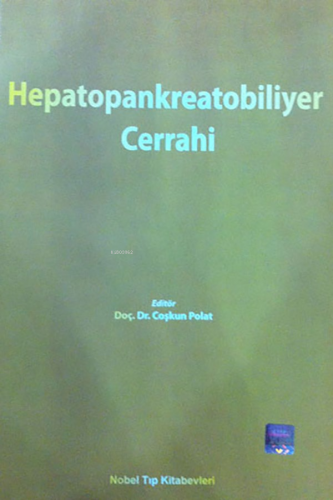 Hepatopankreatobiliyer Cerrahi - Kitapiks.com