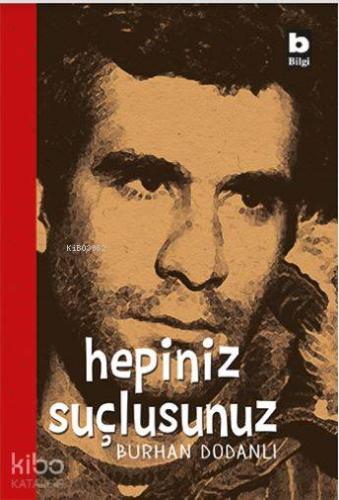 Hepiniz Suçlusunuz - Kitapiks.com