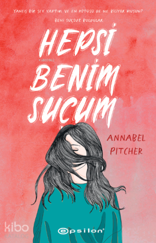 Hepsi Benim Suçum