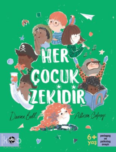 Her Çocuk Zekidir