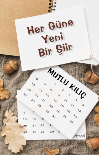 Her Gün Yeni Bir Şiir