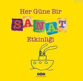Her Güne Bir Sanat Etkinliği - Kitapiks.com