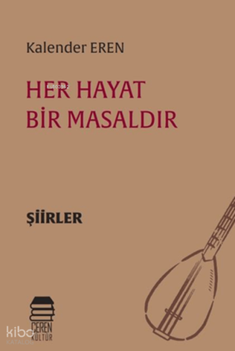 Her Hayat Bir Masaldır