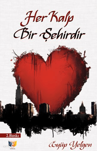 Her Kalp Bir Şehirdir