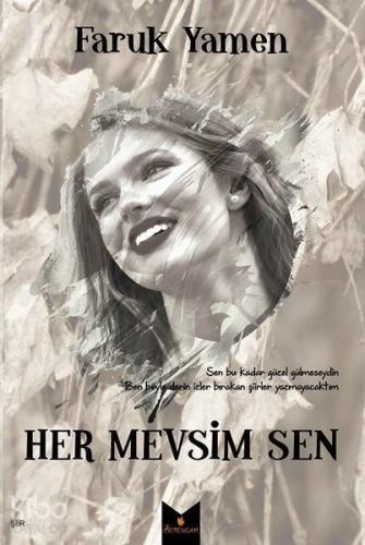 Her Mevsim Sen - Kitapiks.com