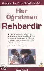 Her Öğretmen Rehberdir