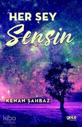 Her Şey Sensin