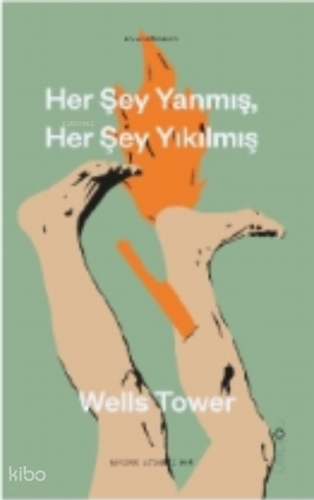 Her şey Yanmış Her şey Yıkılmış