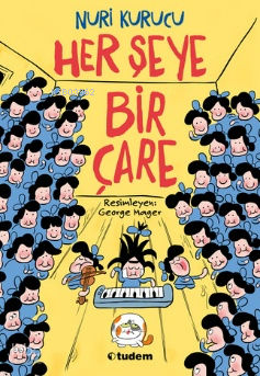 Her Şeye Bir Çare