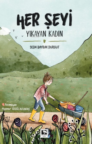 Her Şeyi Yıkayan Kadın - Kitapiks.com